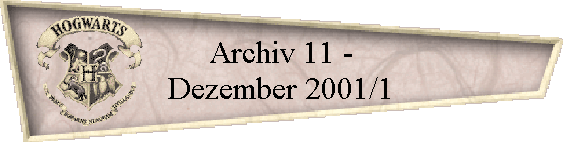 Archiv 11 -
Dezember 2001/1