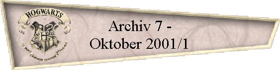 Archiv 7 -
Oktober 2001/1