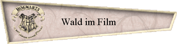 Wald im Film