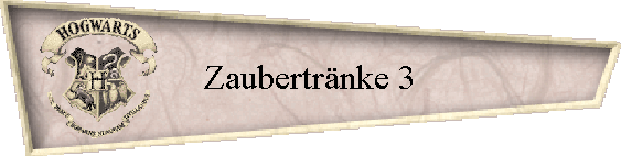 Zaubertrnke 3