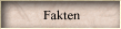 Fakten