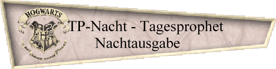 Neues - Tagesprophet
 Nachtausgabe