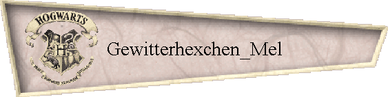 Gewitterhexchen_Mel