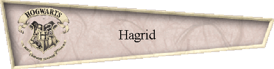 Hagrid