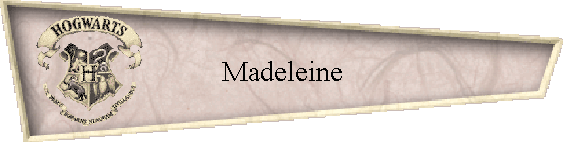 Madeleine